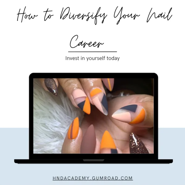 Original HND Academy How to Diversify Your Nail Career artwork